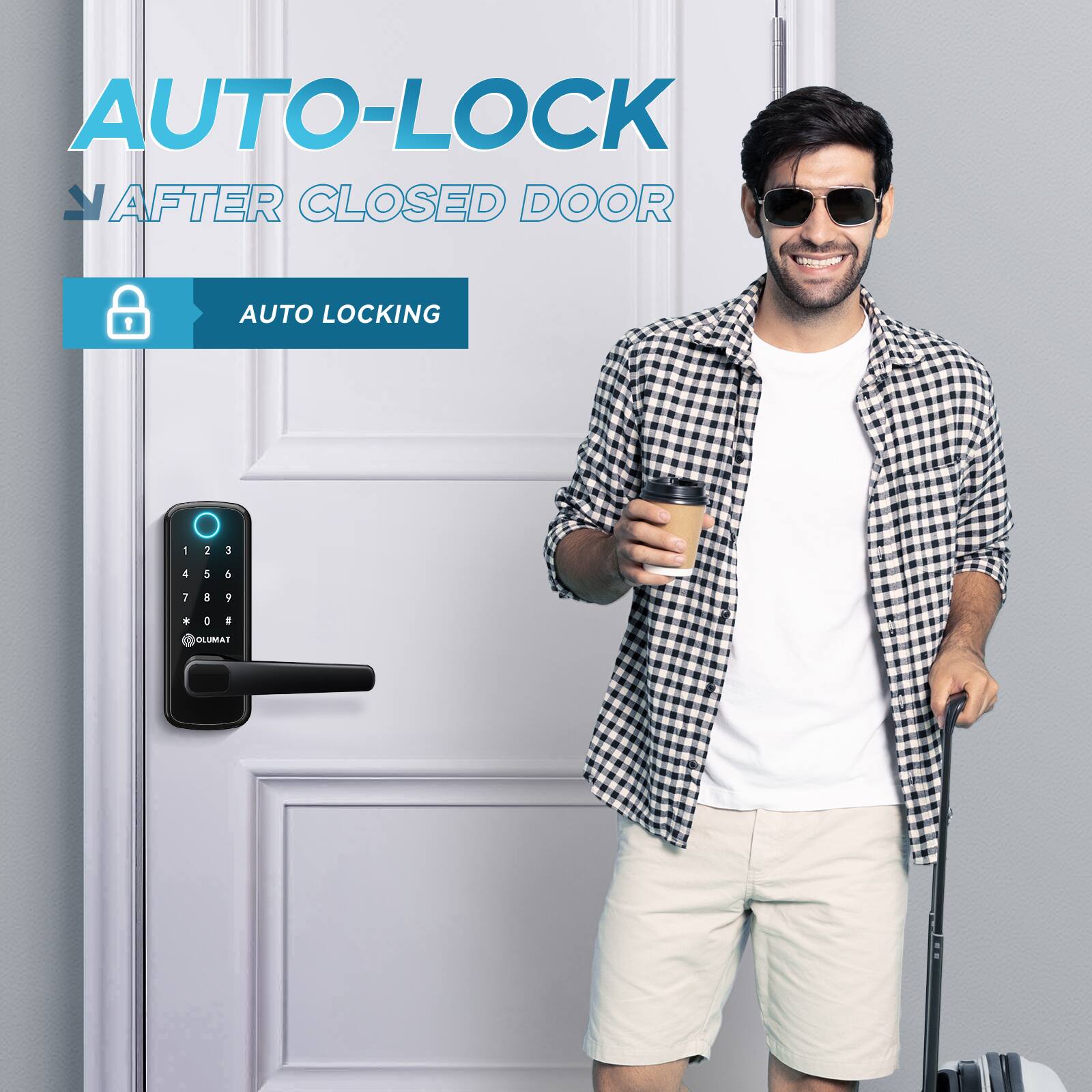AUTO-LOCK  
AFTER CLOSED DOOR  

AUTO LOCKING
