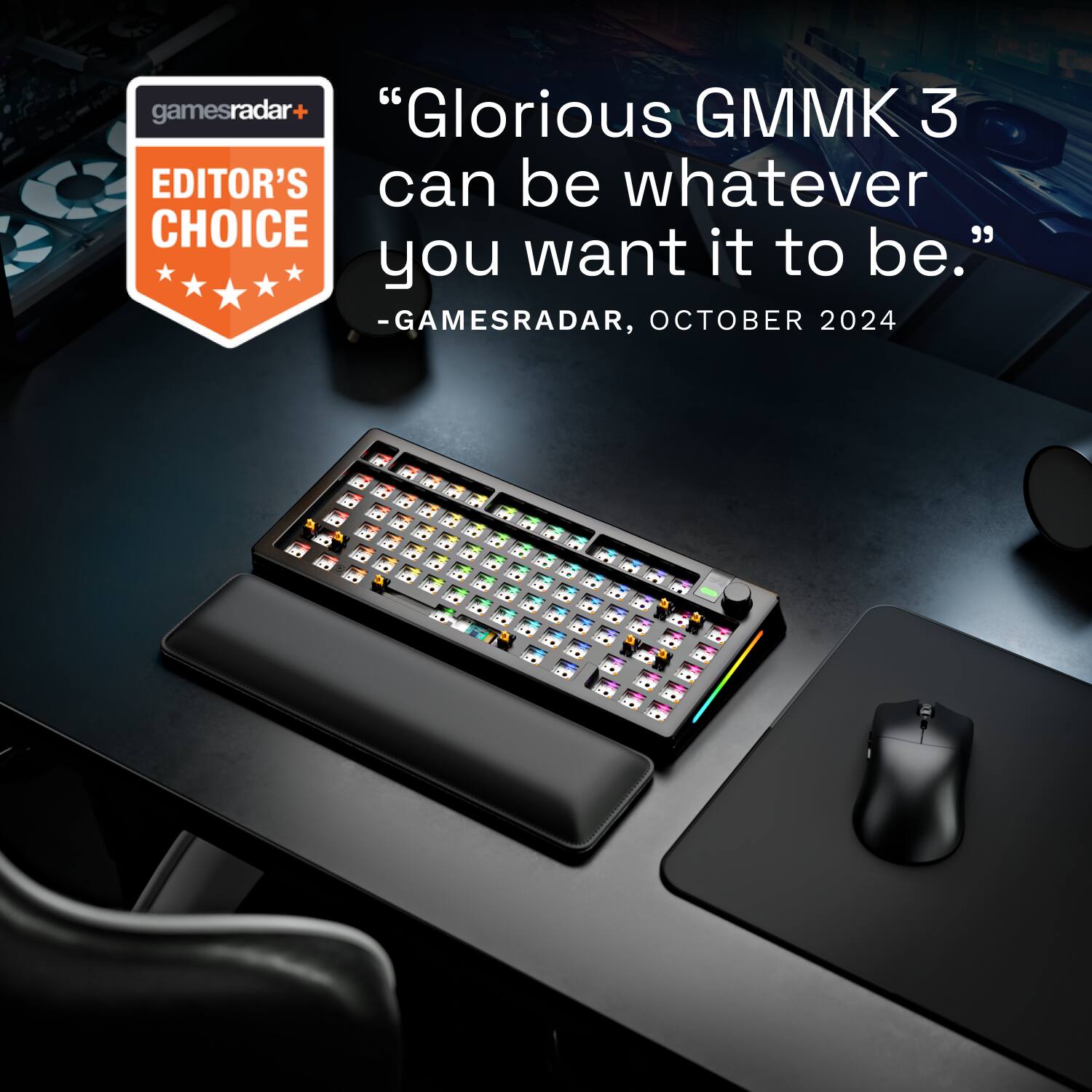 "Glorious GMMK 3 Editor's Choice can be whatever you want it to be." - GamesRadar, October 2024