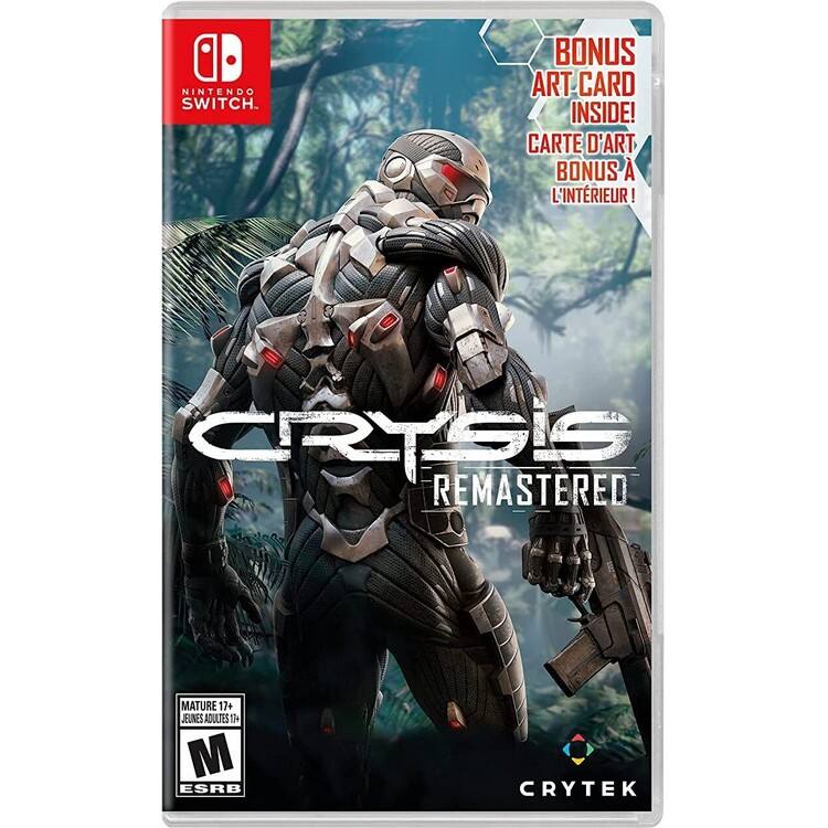 NINTENDO SWITCH

CRYSIS REMASTERED

BONUS ART CARD INSIDE!
CARTE D'ART BONUS À L'INTÉRIEUR!

MATURE 17+
JEUNES ADULTES 17+
M ESRB

CRYTEK - M (Mature 17+)