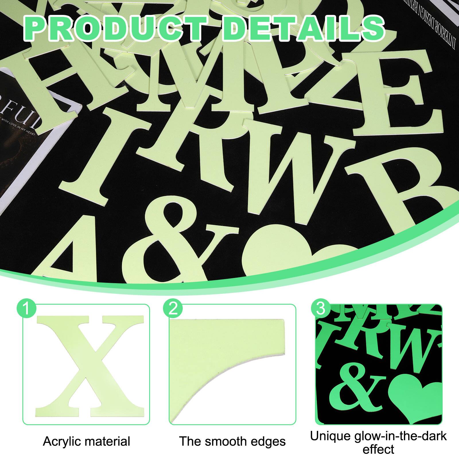 PRODUCT DETAILS

1. Acrylic material
2. The smooth edges
3. Unique glow-in-the-dark effect