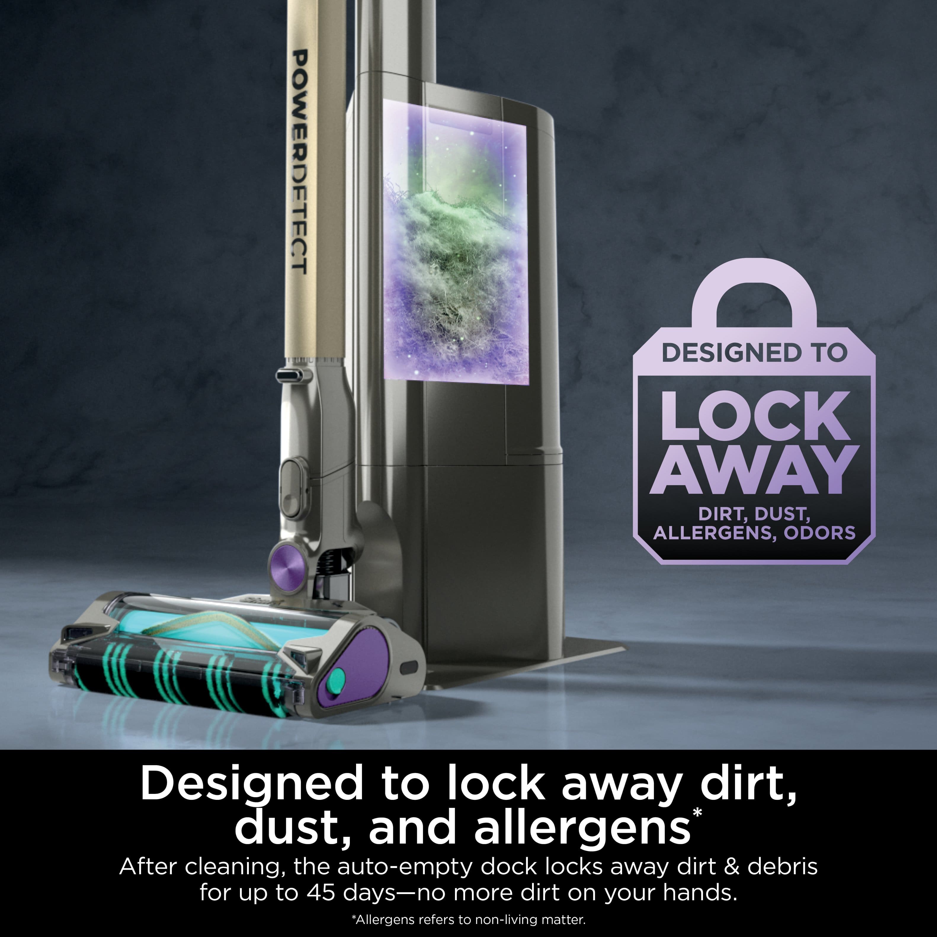 The image features a cleaning device designed to lock away dirt, dust, and allergens. The auto-empty dock locks away dirt and debris for up to 45 days, ensuring that there is no more dirt on your hands after cleaning. The device is designed to keep the area clean and hygienic, making it a useful tool for maintaining a healthy living environment.