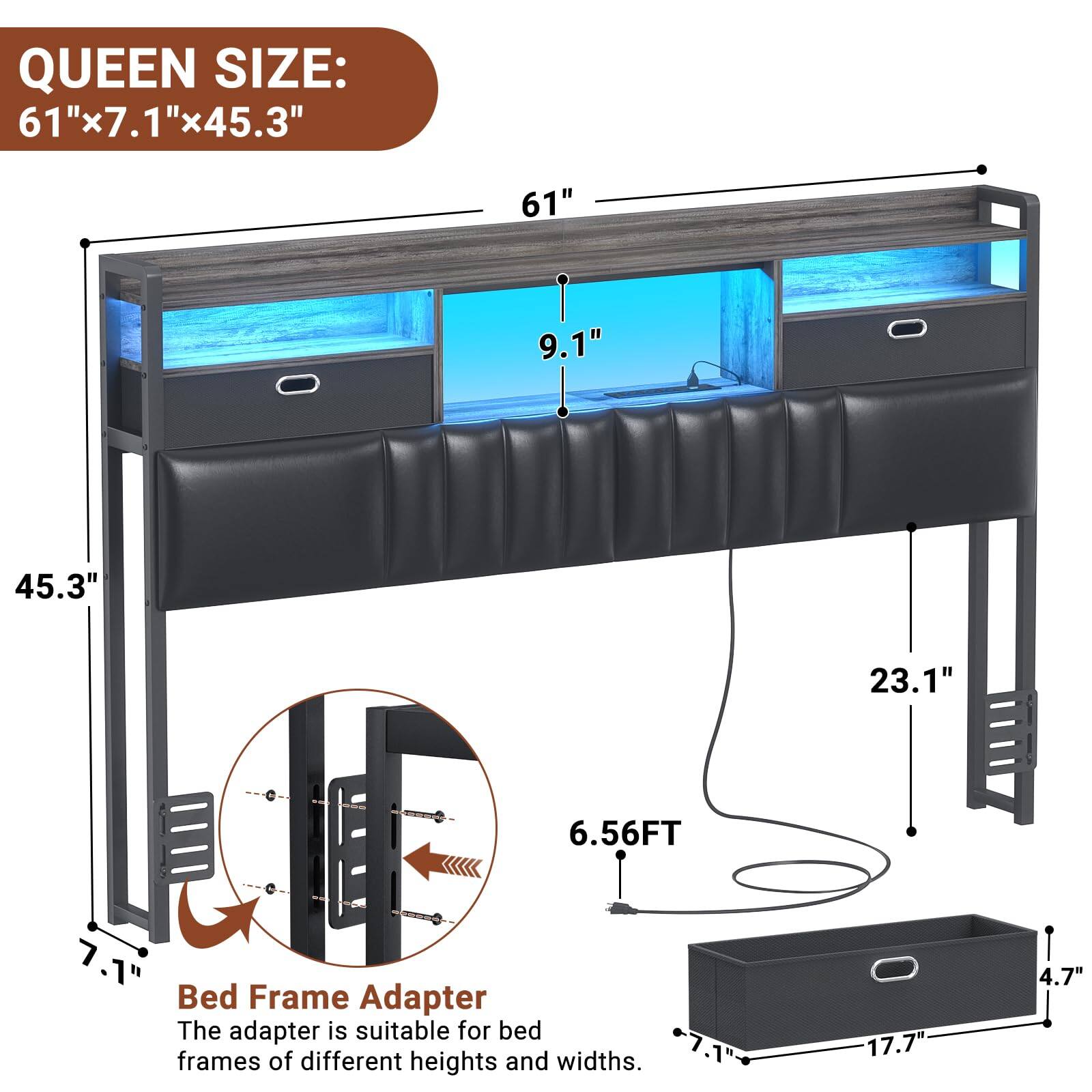 QUEEN SIZE: 61"x7.1"x45.3"

Bed Frame Adapter
The adapter is suitable for bed frames of different heights and widths.

- 61"
- 9.1"
- 45.3"
- 23.1"
- 6.56FT
- 7.1"
- 17.7"
- 4.7"