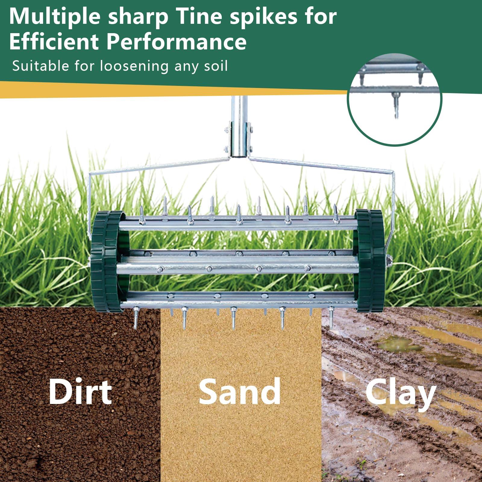 Multiple sharp Tine spikes for Efficient Performance  
Suitable for loosening any soil  

Dirt  
Sand  
Clay