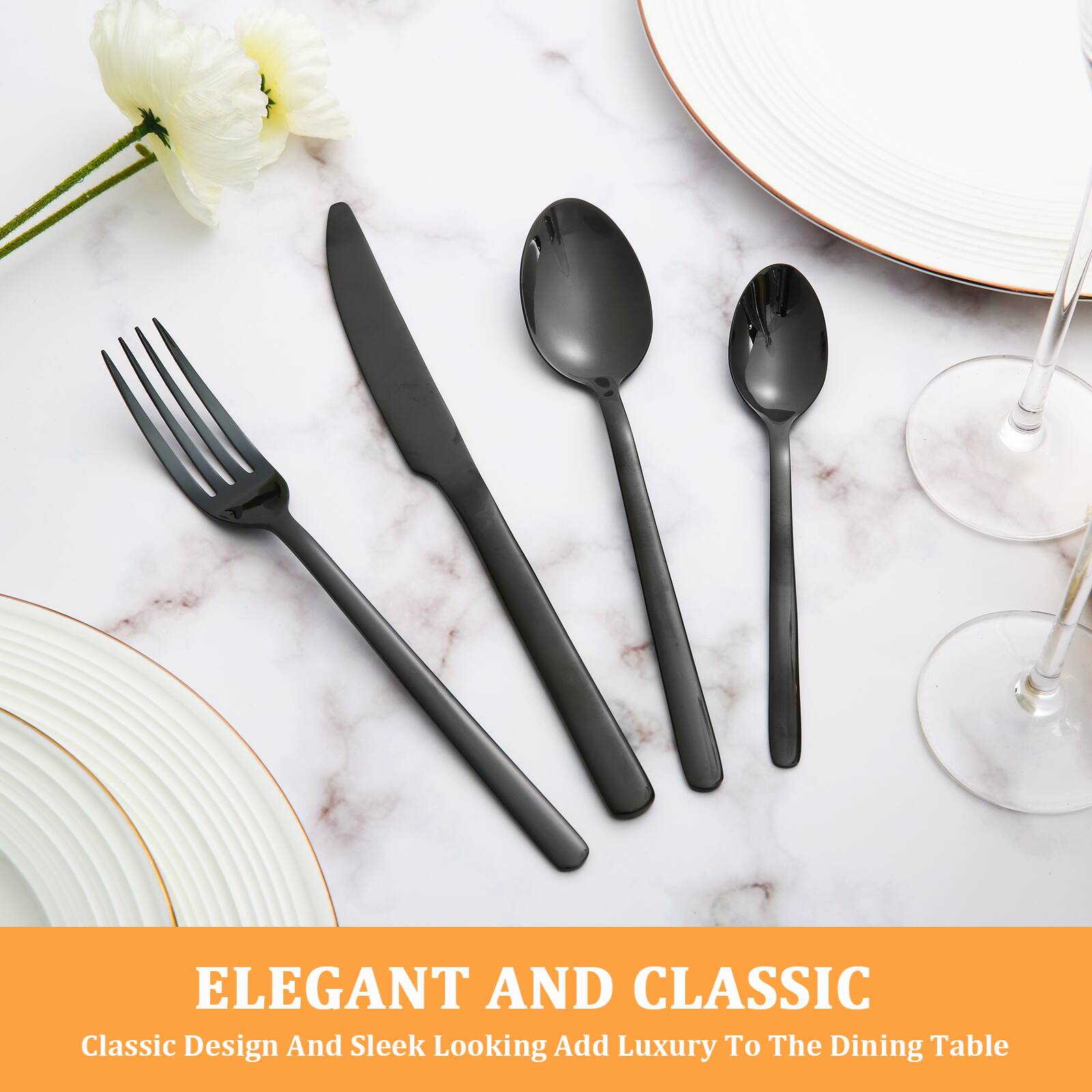 ELEGANT AND CLASSIC  
Classic Design And Sleek Looking Add Luxury To The Dining Table
