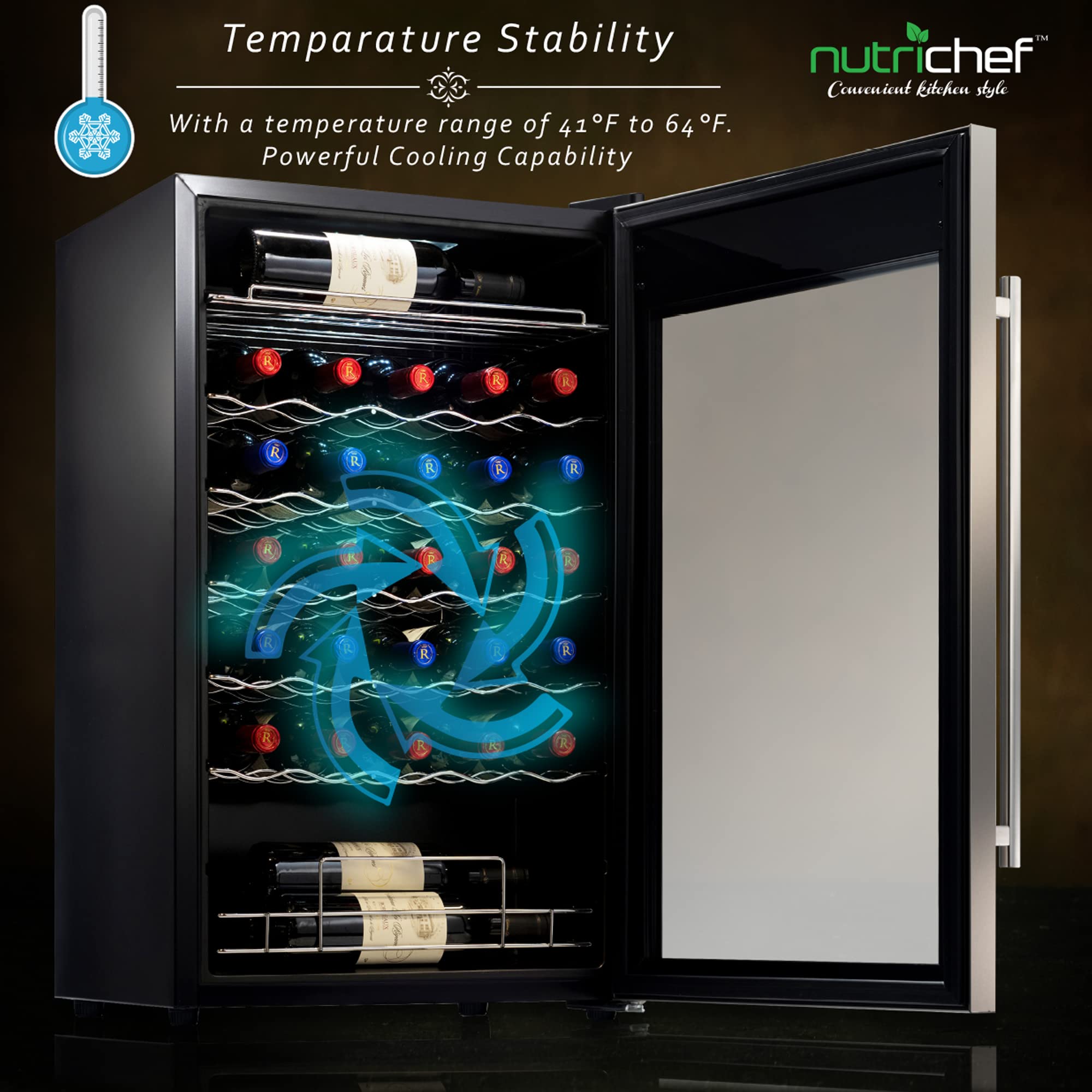 Temperature Stability  
With a temperature range of 41°F to 64°F.  
Powerful Cooling Capability  

nutrichef  
Convenient Kitchen Style
