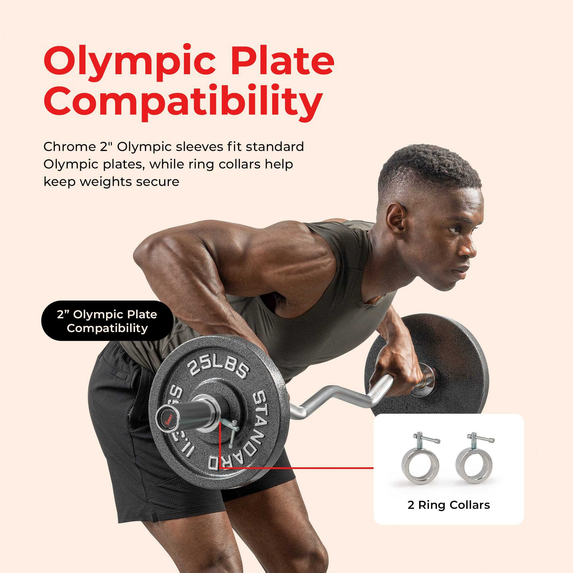 Olympic Plate Compatibility

Chrome 2" Olympic sleeves fit standard Olympic plates, while ring collars help keep weights secure

2" Olympic Plate Compatibility

25LBS

2 Ring Collars