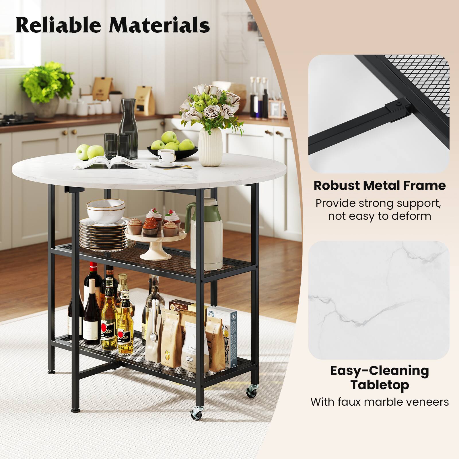 Reliable Materials

Robust Metal Frame  
Provide strong support, not easy to deform

Easy-Cleaning Tabletop  
With faux marble veneers