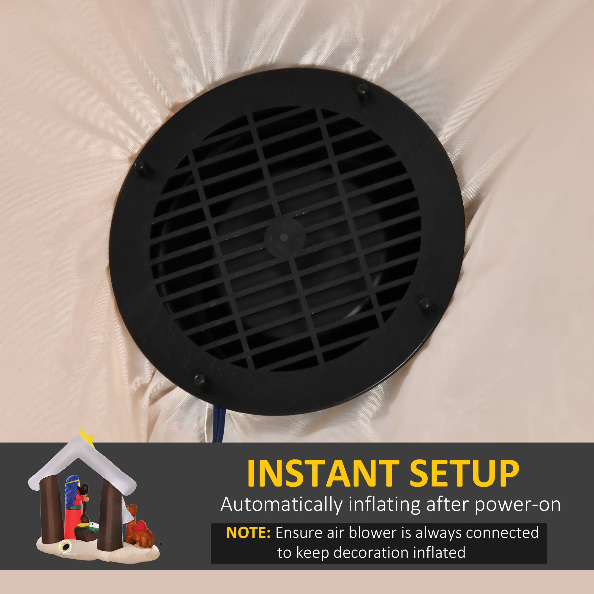 INSTANT SETUP  
Automatically inflating after power-on  

NOTE: Ensure air blower is always connected to keep decoration inflated