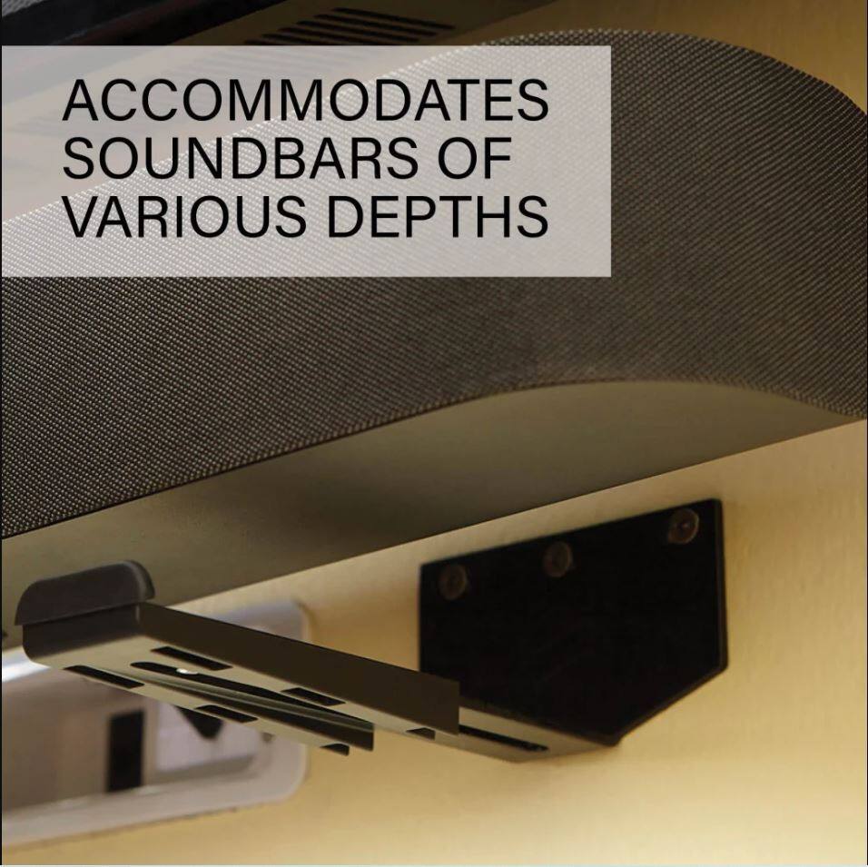 ACCOMMODATES SOUNDBARS OF VARIOUS DEPTHS