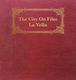 The City on Film - La Vella - VINYL LP