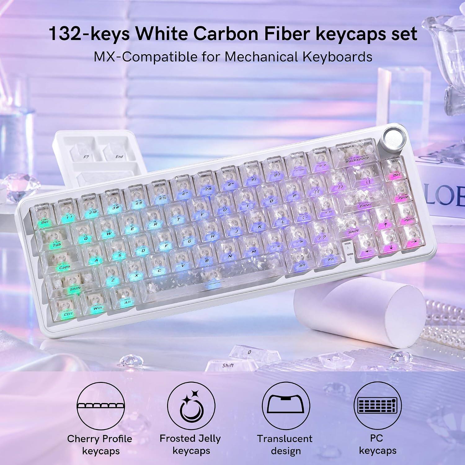 132-keys White Carbon Fiber keycaps set MX-Compatible for Mechanical Keyboards

F7 218 11 Del 0 Tub A Caps Shift
End 3# W S Z
6$ E D X
8% R F 
1
o
78 H 8
U N
/
K M
o
7
P All
11
En
Backspace Enter Shift
Del F1 F2 F3 F4 F5 F6 F7 F8 F9 F10 F11 F12
Ctrl
Win
All
0
Shift

Cherry Profile keycaps
Frosted Jelly keycaps
Translucent design
PC keycaps
