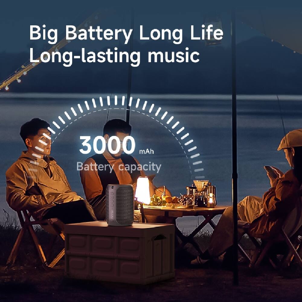 Big Battery Long Life  
Long-lasting music  

3000 mAh  
Battery capacity