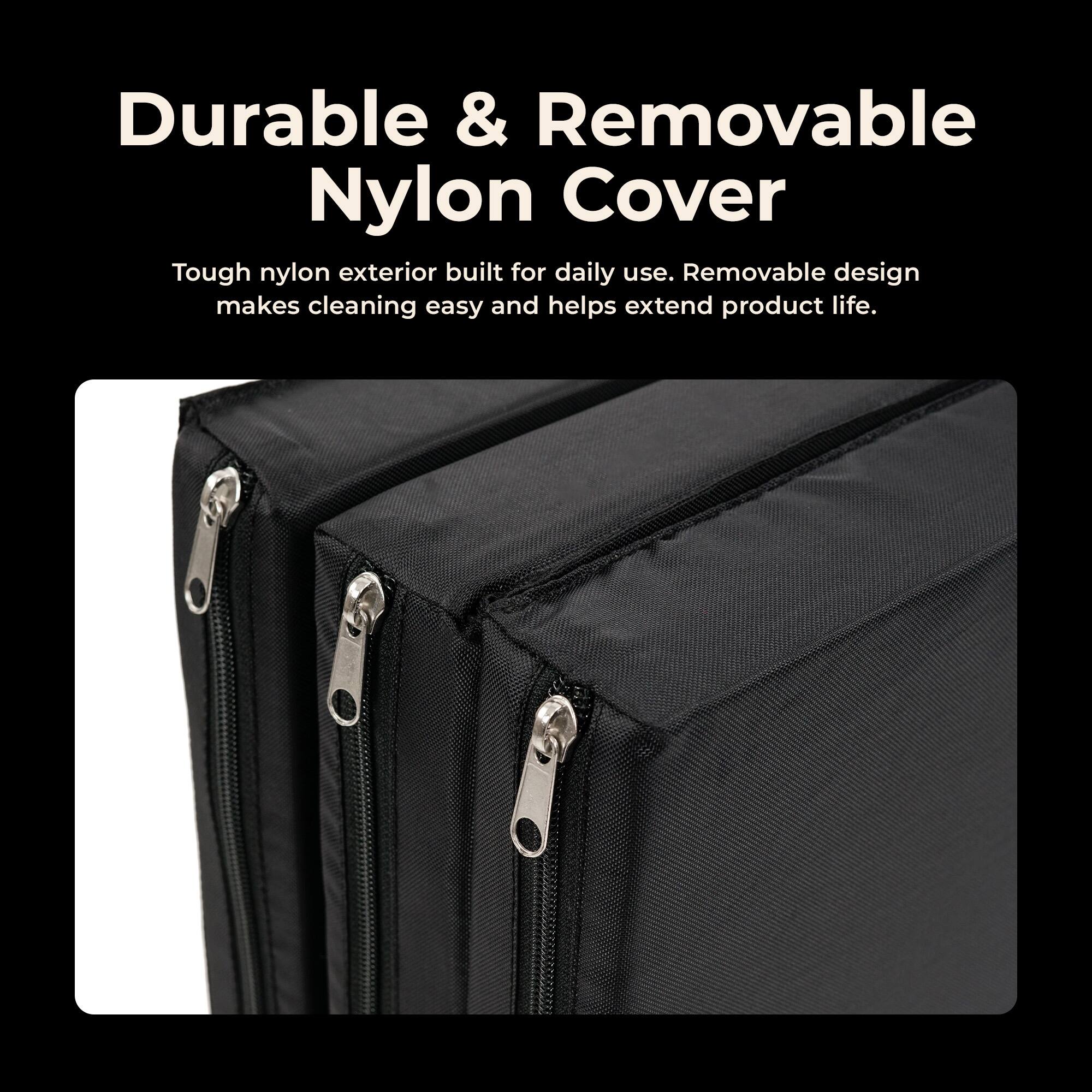 Durable & Removable Nylon Cover

Tough nylon exterior built for daily use. Removable design makes cleaning easy and helps extend product life.