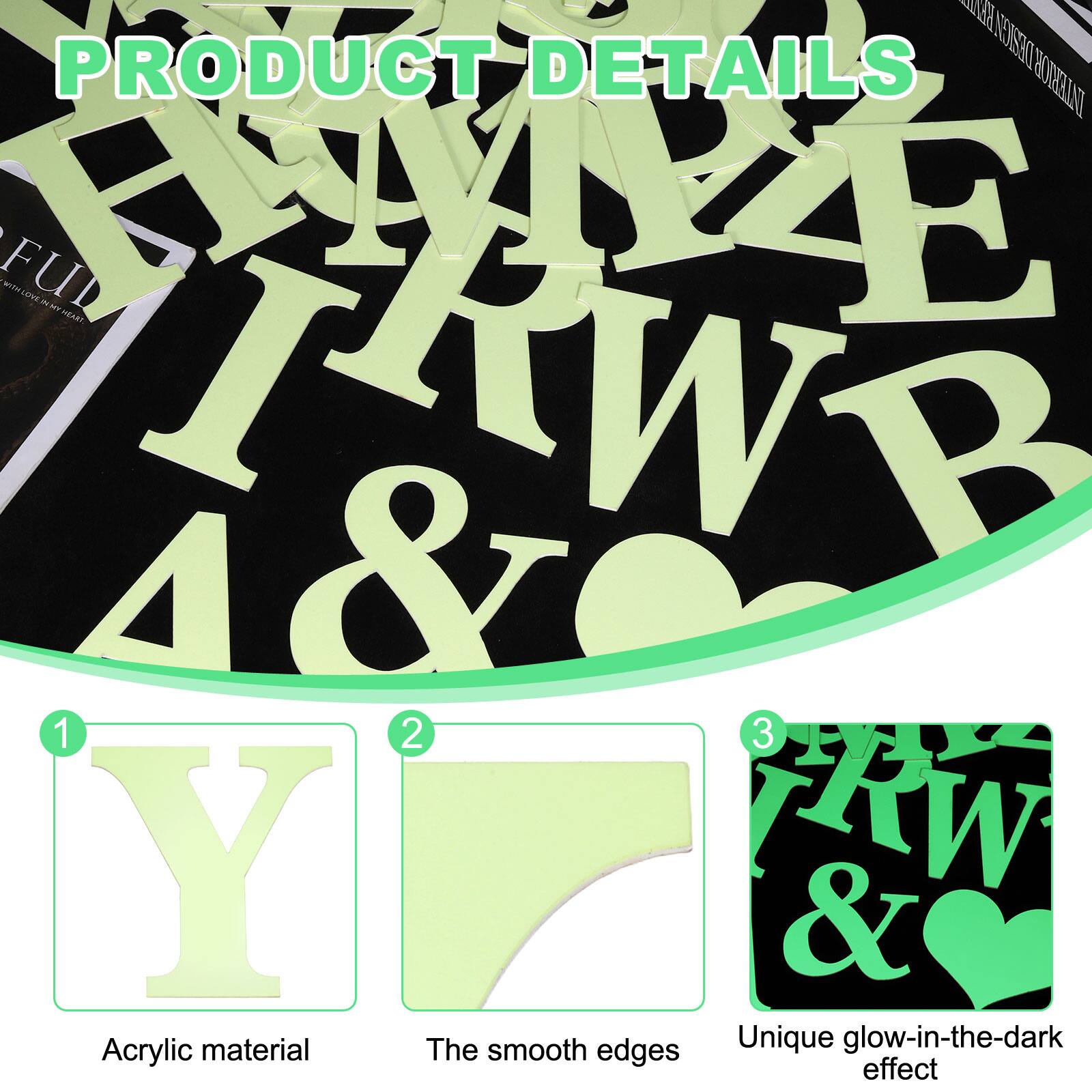 PRODUCT DETAILS

1. Acrylic material
2. The smooth edges
3. Unique glow-in-the-dark effect