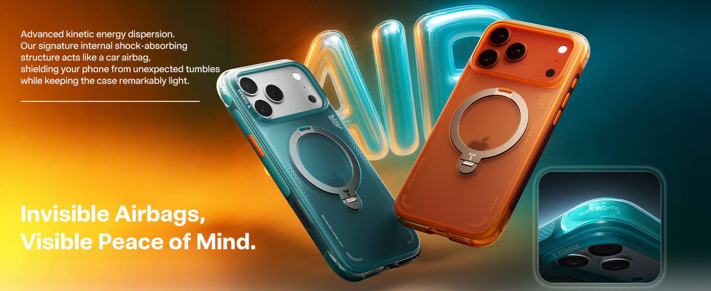 Advanced kinetic energy dispersion. Our signature internal shock-absorbing structure acts like a car airbag, shielding your phone from unexpected tumbles while keeping the case remarkably light. TORRAS AIR AIR Invisible Airbags, Visible Peace of Mind. E 7 AIR BIAPRO-TECH