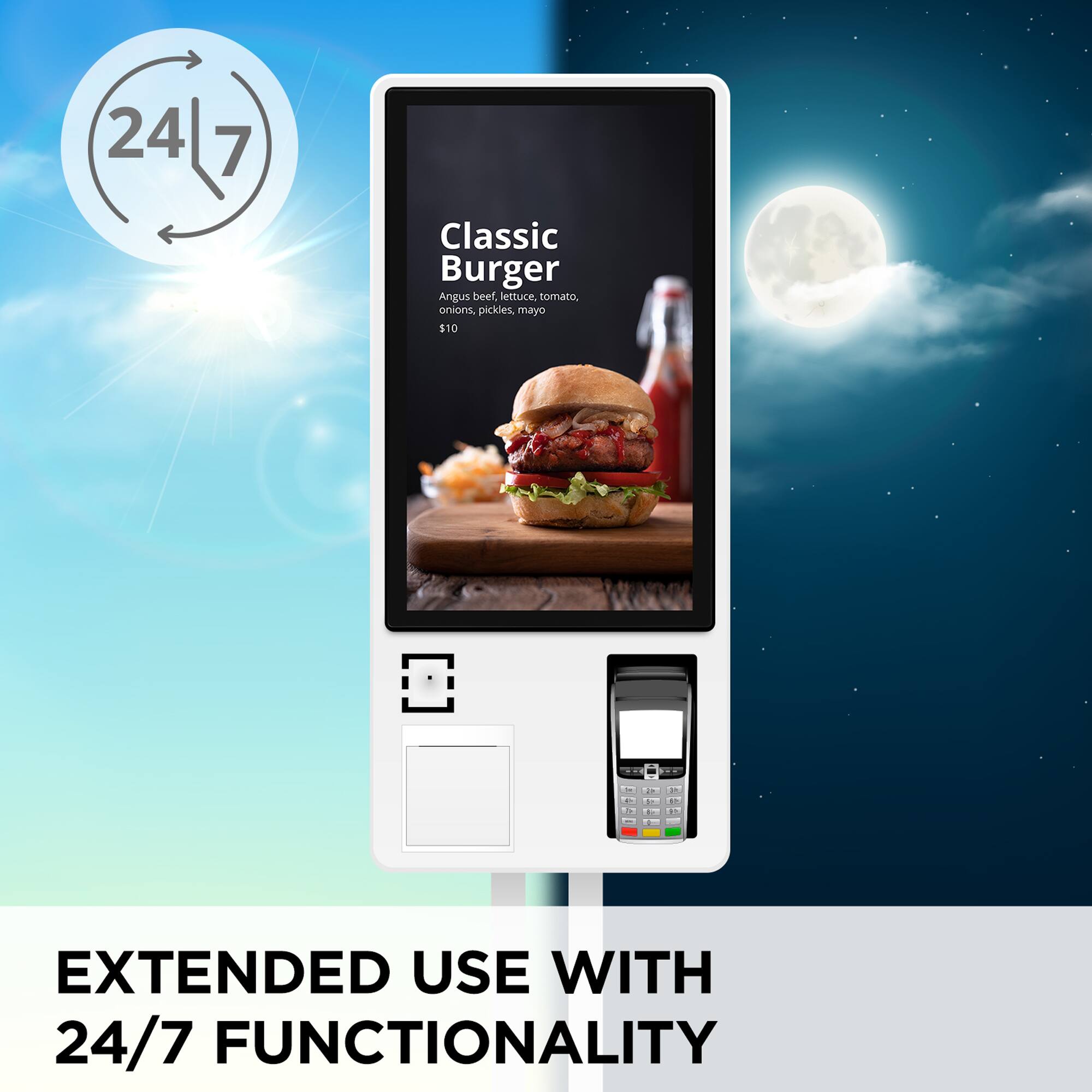 24/7

Classic Burger  
Angus beef, lettuce, tomato, onions, pickles, mayo  
$10

EXTENDED USE WITH 24/7 FUNCTIONALITY