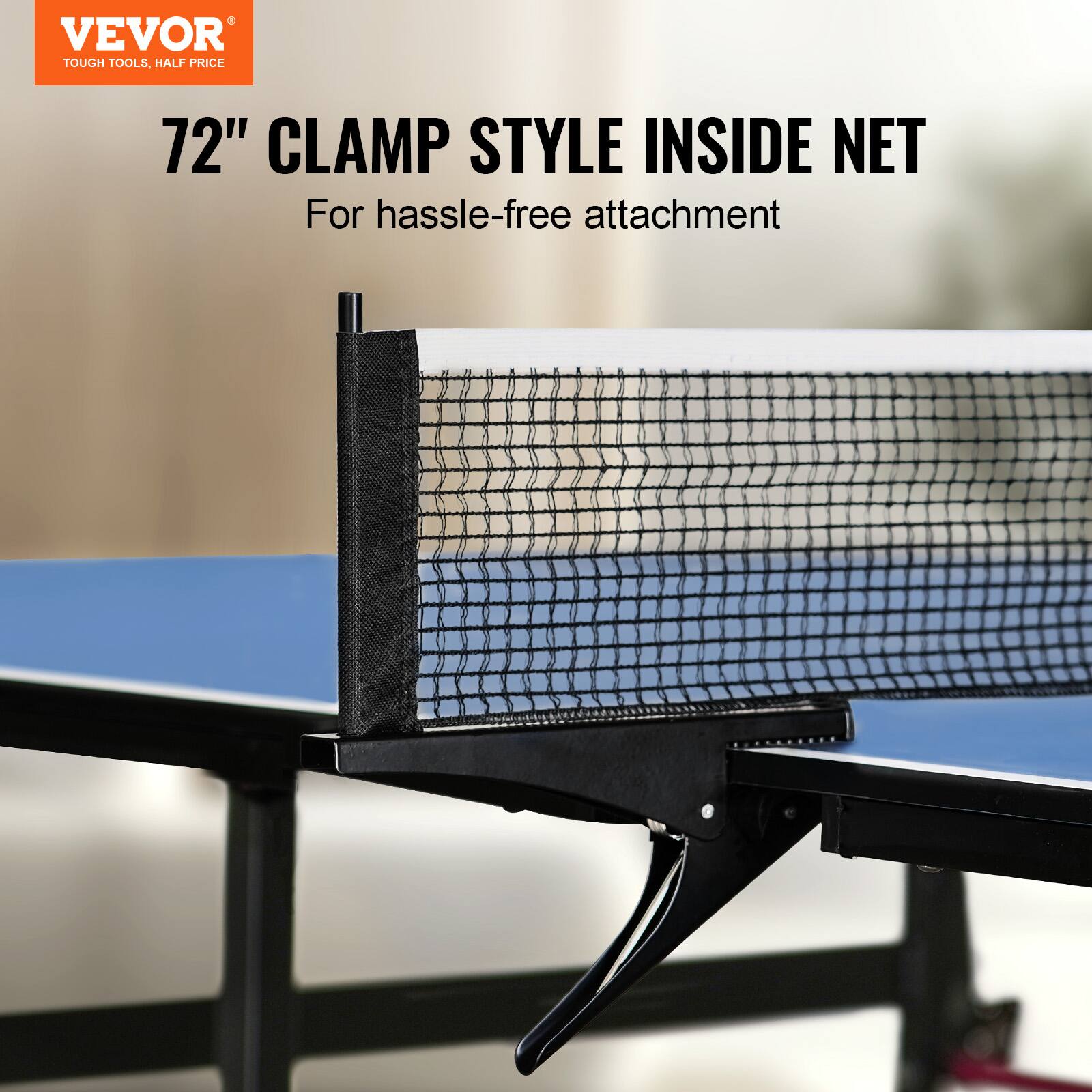 VEVOR  
TOUGH TOOLS, HALF PRICE  

72" CLAMP STYLE INSIDE NET  
For hassle-free attachment