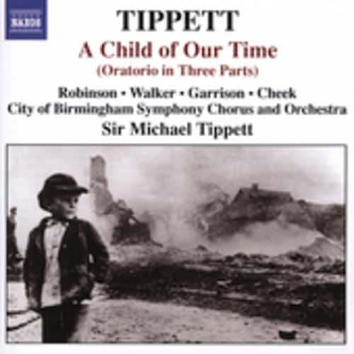Michael Tippett - Child of Our Time  - COMPACT DISCS