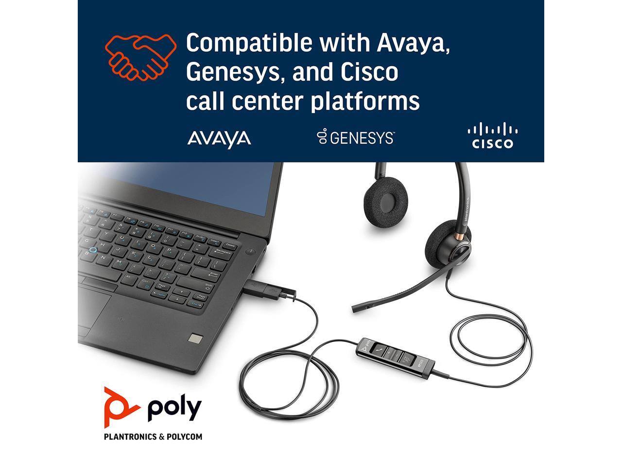 Compatible with Avaya, Genesys, and Cisco call center platforms

AVAYA
GENESYS
CISCO

poly
PLANTRONICS & POLYCOM