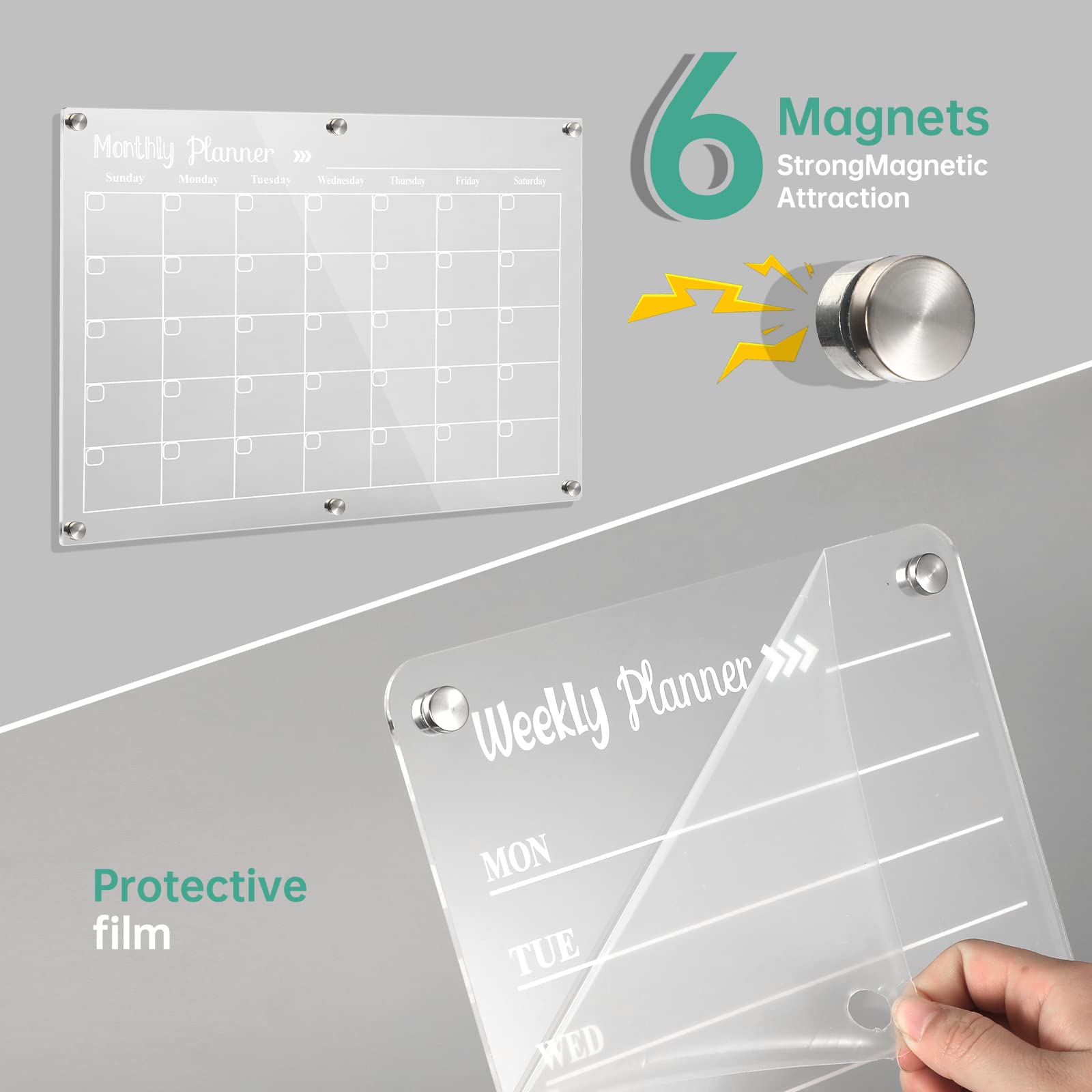 Monthly Planner  
Sunday Monday Tuesday Wednesday Thursday Friday Saturday  

6 Magnets  
Strong Magnetic Attraction  

Weekly Planner  
MON TUE WED  

Protective film