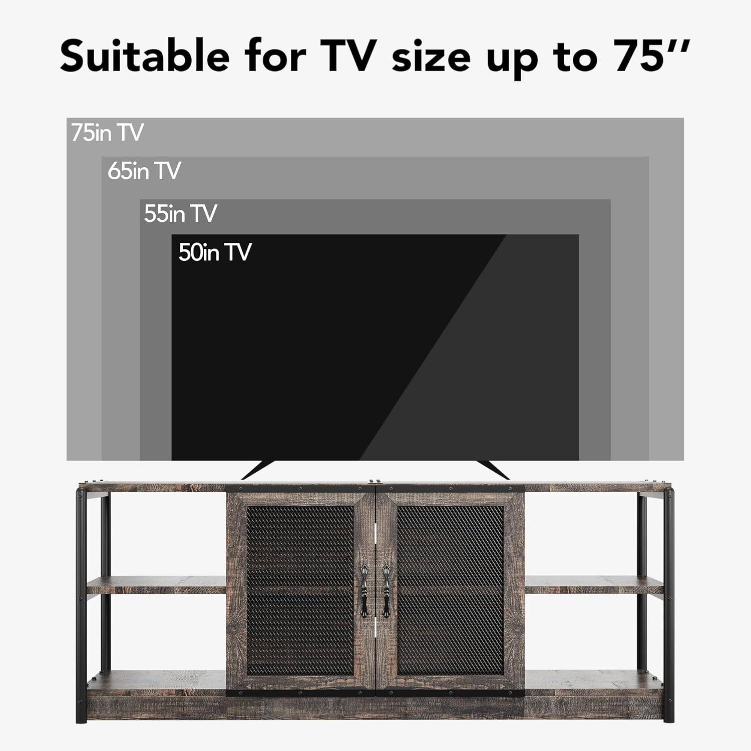 Suitable for TV size up to 75"

75in TV  
65in TV  
55in TV  
50in TV