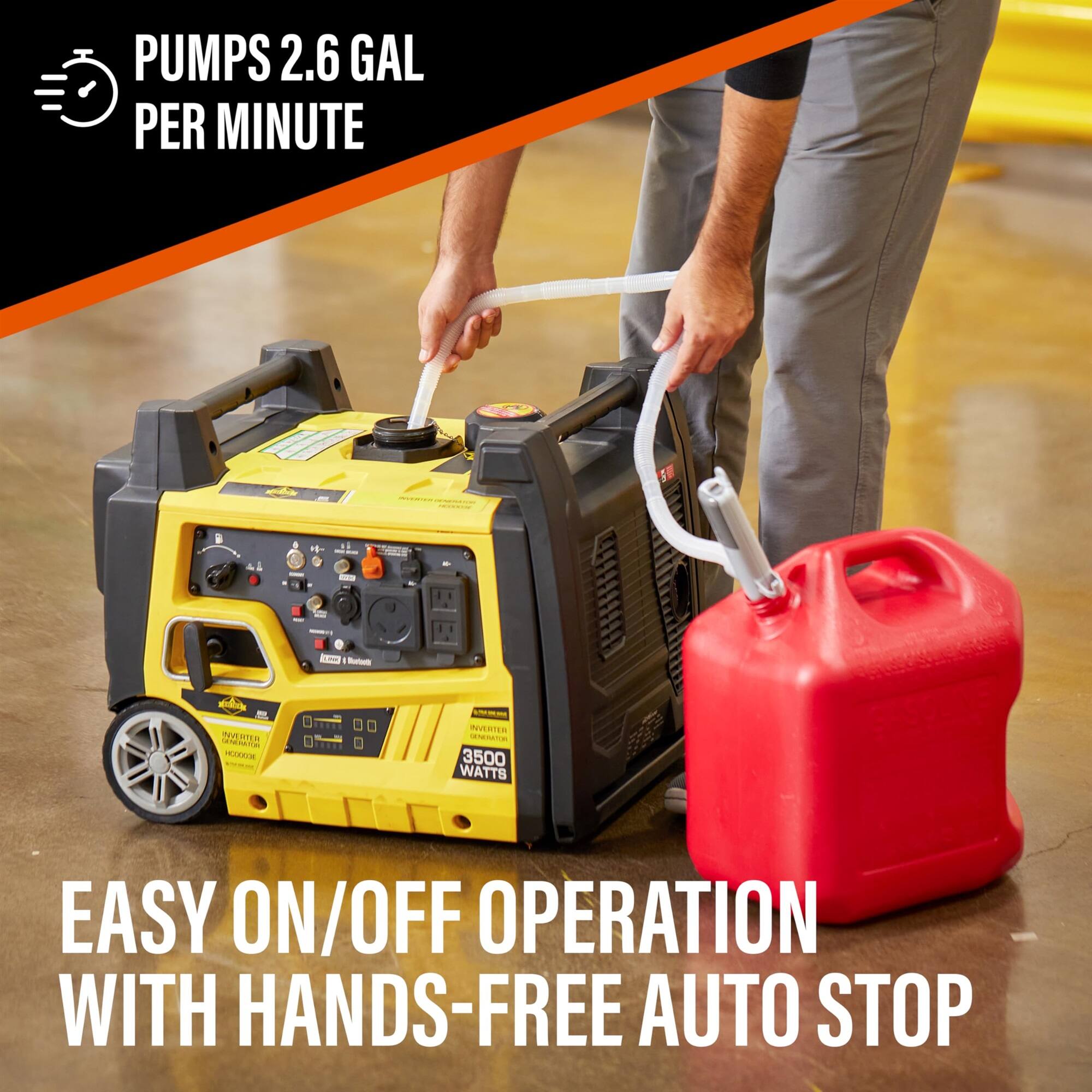 PUMPS 2.6 GAL PER MINUTE

EASY ON/OFF OPERATION WITH HANDS-FREE AUTO STOP