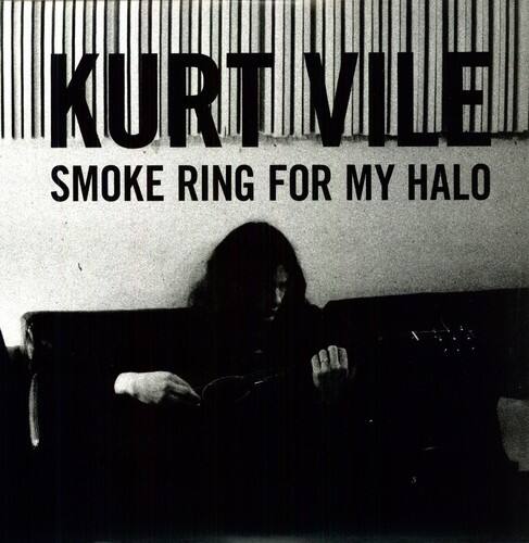 KURT VILE  
SMOKE RING FOR MY HALO
