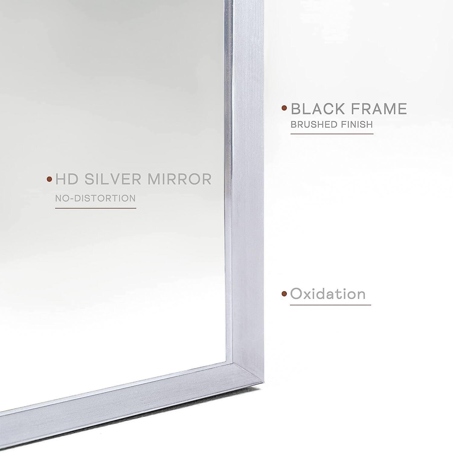 - BLACK FRAME
  - BRUSHED FINISH

- HD SILVER MIRROR
  - NO-DISTORTION

- Oxidation
