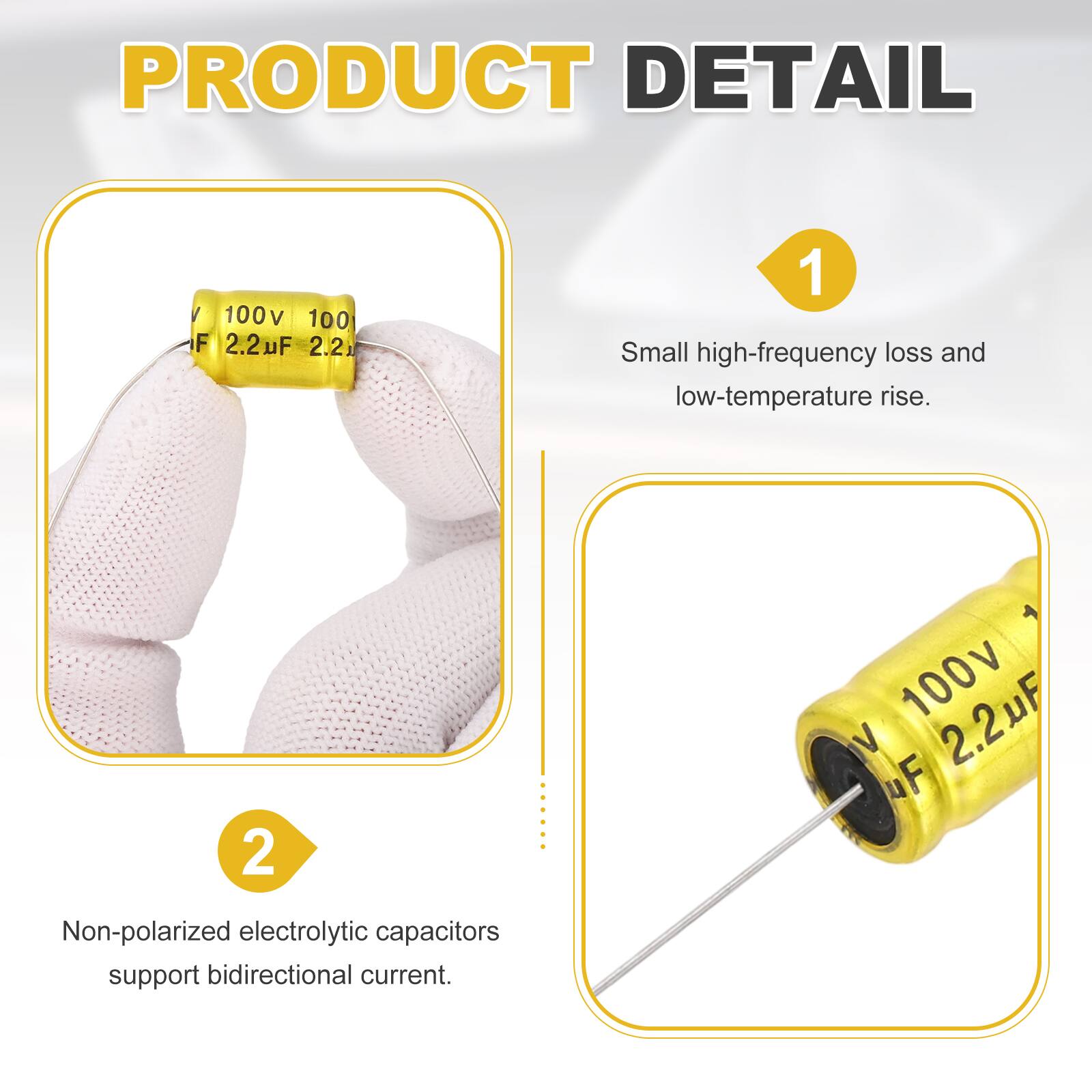 PRODUCT DETAIL

1. Small high-frequency loss and low-temperature rise.

2. 100v 2.2uF Non-polarized electrolytic capacitors support bidirectional current.