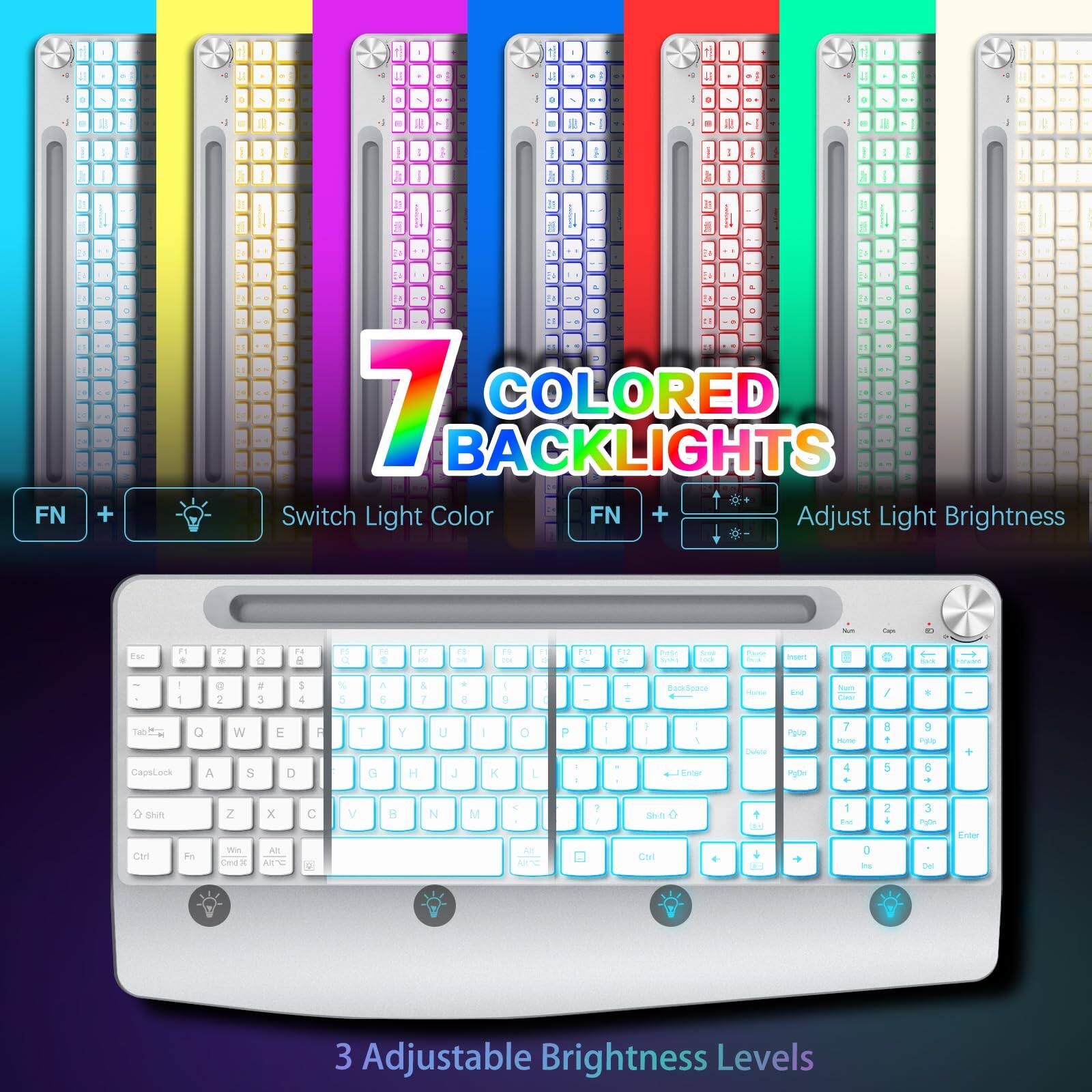 Sure, here is the corrected and grouped text from the image:

---

**7 COLORED BACKLIGHTS**

- FN + [Icon] Switch Light Color
- FN + [Icon] Adjust Light Brightness

**3 Adjustable Brightness Levels**

---

This text highlights the features of the keyboard, including the ability to switch light colors, adjust brightness, and the availability of three adjustable brightness levels.