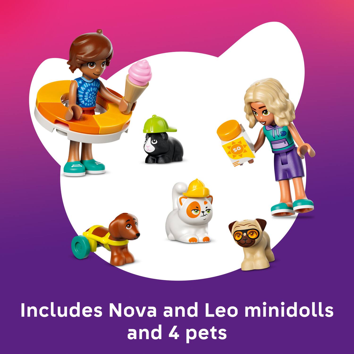 Includes Nova and Leo minidolls and 4 pets