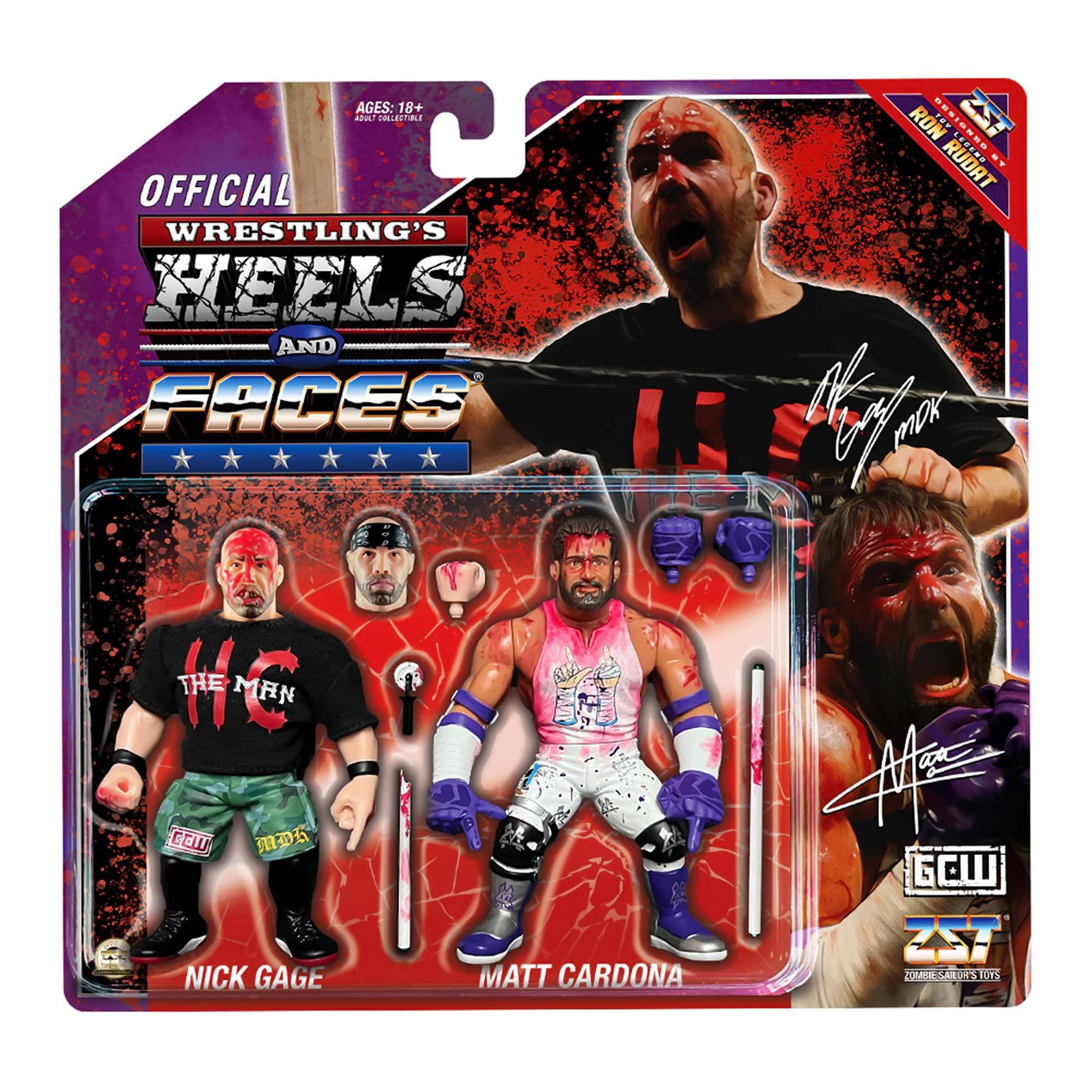 AGES: 18+  
OFFICIAL WRESTLING'S  
HEELS AND FACES  
NICK GAGE  
MATT CARDONA