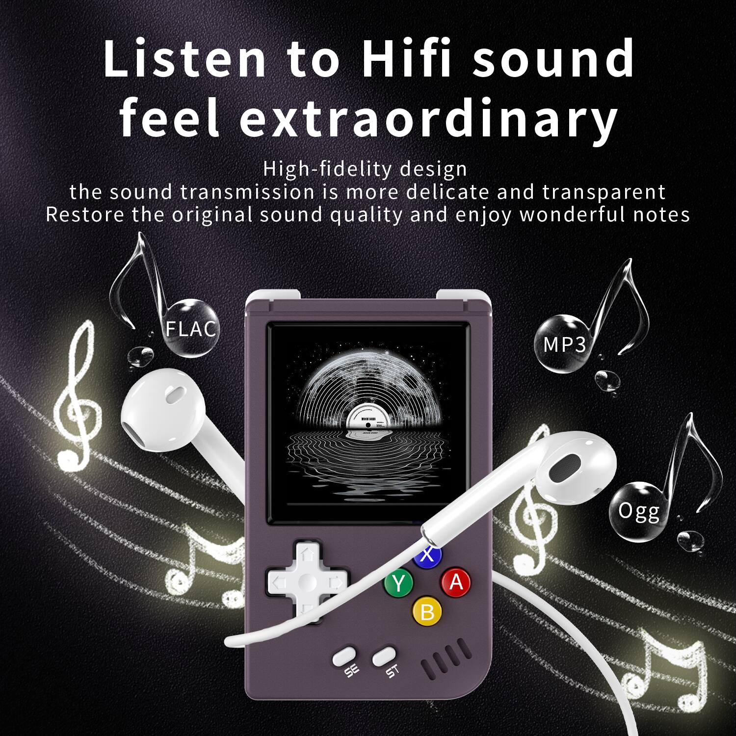 Listen to Hifi sound feel extraordinary

High-fidelity design
the sound transmission is more delicate and transparent
Restore the original sound quality and enjoy wonderful notes

FLAC MP3 Ogg