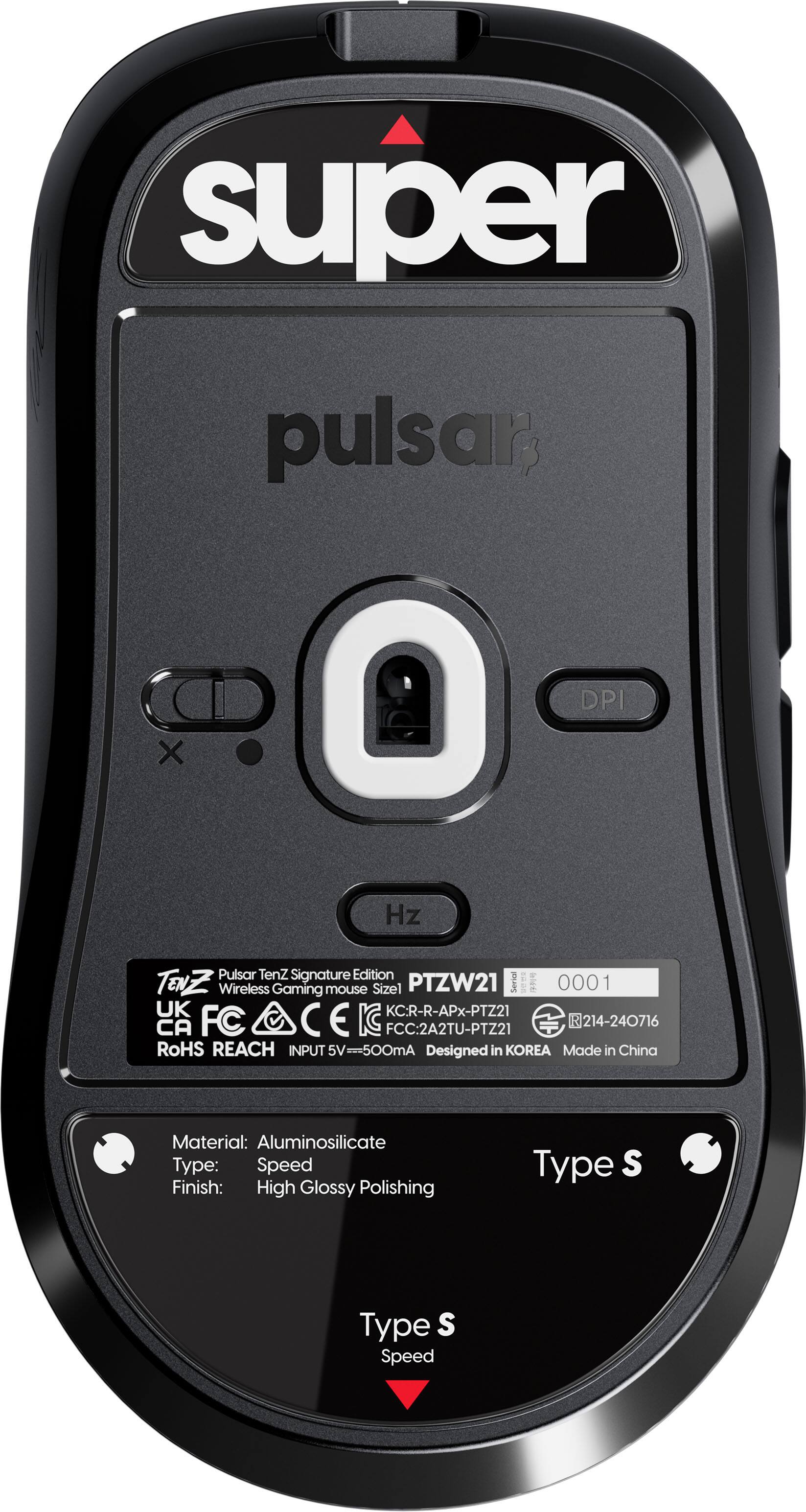 super pulsar, DPI X Hz Pulsar Tenz Signature Edition PTZW21 0001 UK FC C E IC FCC:2A2TU-PTZ21 214-240716 RoHS REACH INPUT 5V=500mA Designed in KOREA Made in China Material: Aluminosilicate Type: Speed Finish: High Glossy Polishing Type S Type S Speed