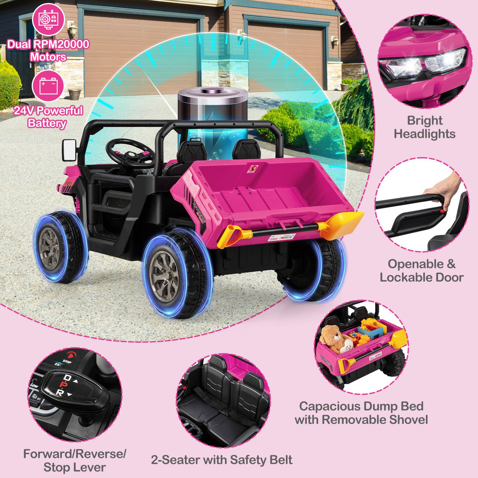 - Dual RPM20000 Motors
- 24V Powerful Battery
- Bright Headlights
- Openable & Lockable Door
- Forward/Reverse/Stop Lever
- 2-Seater with Safety Belt
- Capacious Dump Bed with Removable Shovel