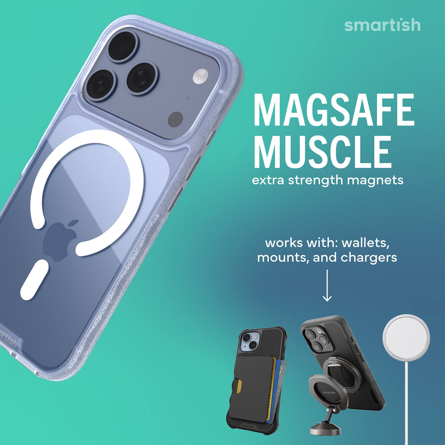 smartish MAGSAFE MUSCLE extra strength magnets works with: wallets, mounts, and chargers