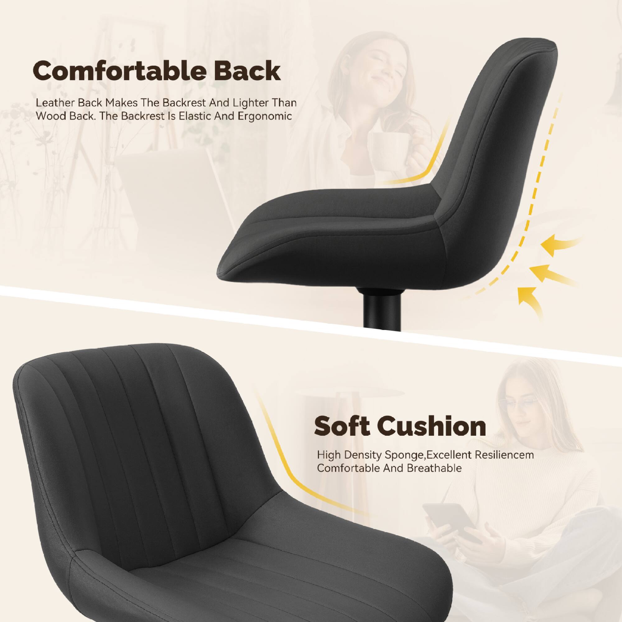 **Comfortable Back**  
Leather Back Makes The Backrest And Lighter Than Wood Back. The Backrest Is Elastic And Ergonomic

**Soft Cushion**  
High Density Sponge, Excellent Resilience, Comfortable And Breathable