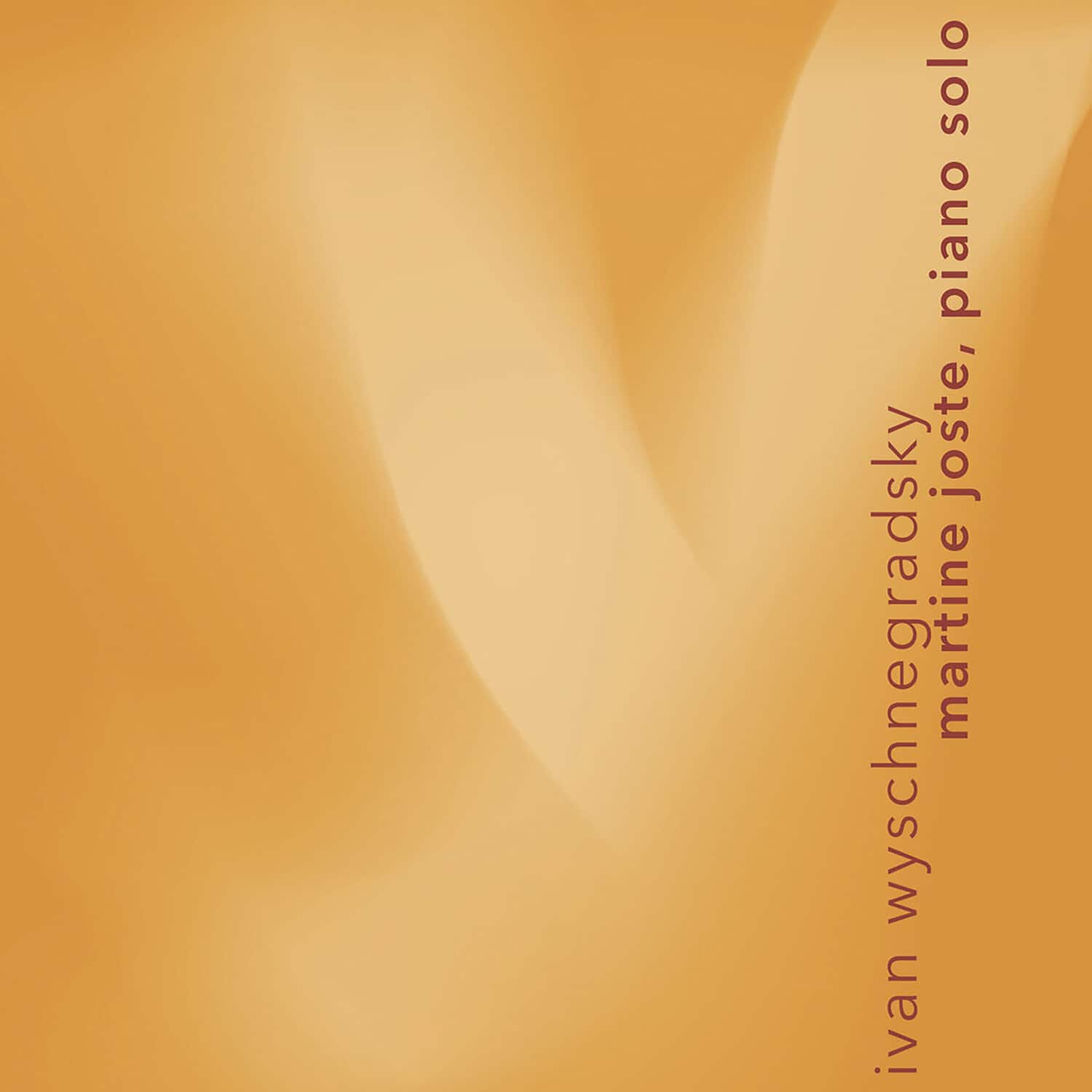 Martine Joste - Ivan Wyschnegradsky: Works for Solo Piano   - COMPACT DISCS [CD] price history on PriceWatchPro