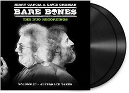 Jerry Garcia & David Grisman - Bare Bones: Volume III - Alternate Takes - VINYL LP