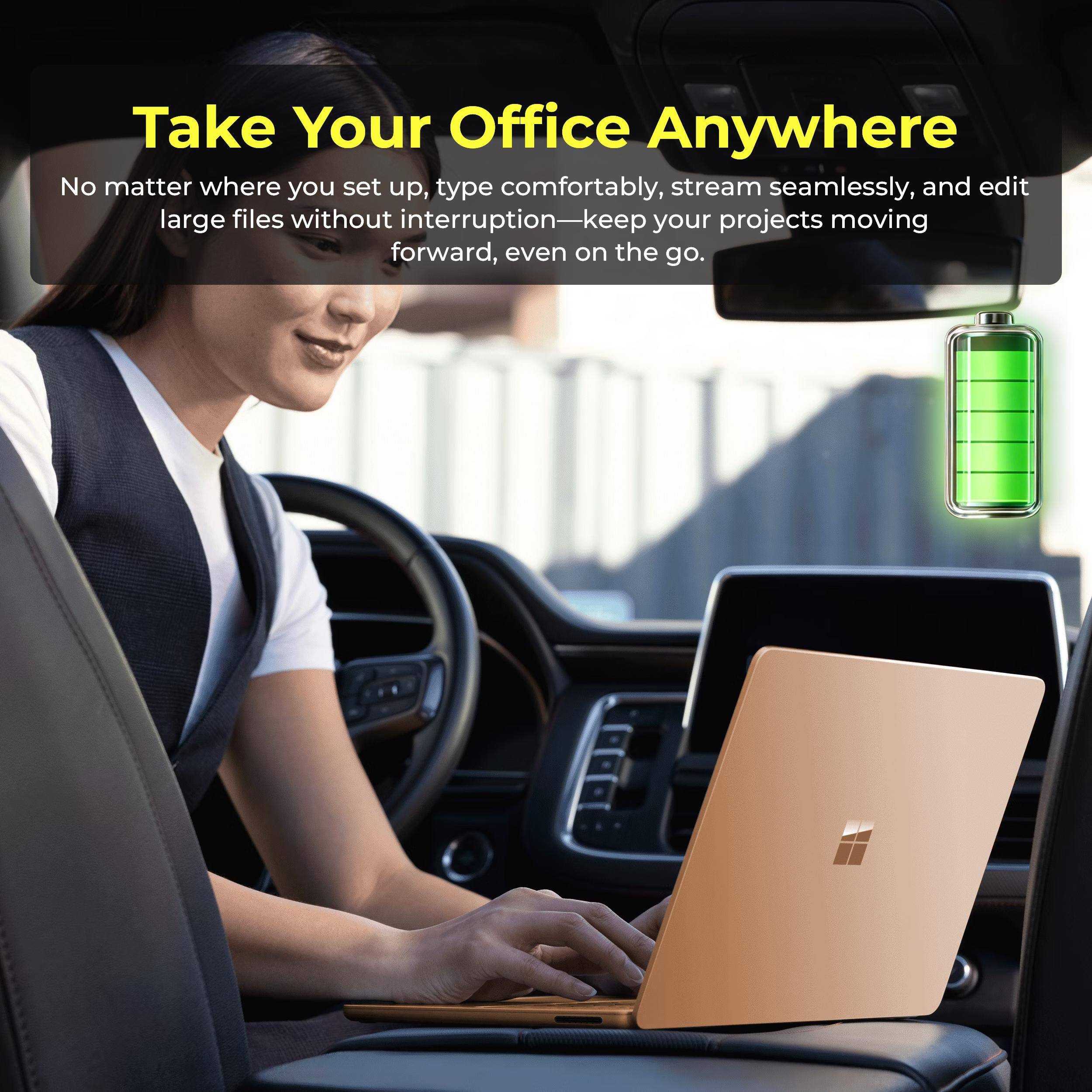 Take Your Office Anywhere

No matter where you set up, type comfortably, stream seamlessly, and edit large files without interruption—keep your projects moving forward, even on the go.