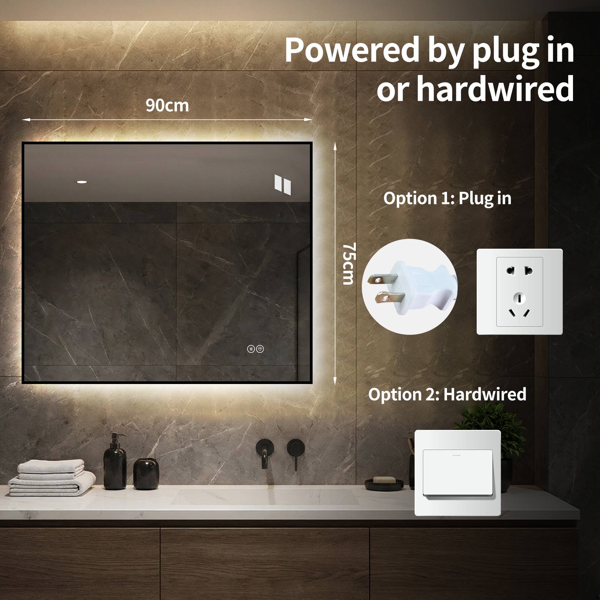 90cm Powered by plug in or hardwired

Option 1: Plug in

Option 2: Hardwired