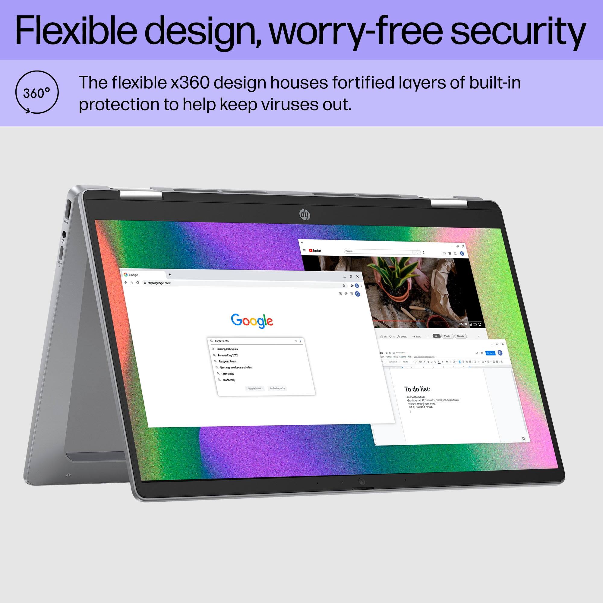 Flexible design, worry-free security

The flexible x360 design houses fortified layers of built-in 360 protection to help keep viruses out.

To do list: