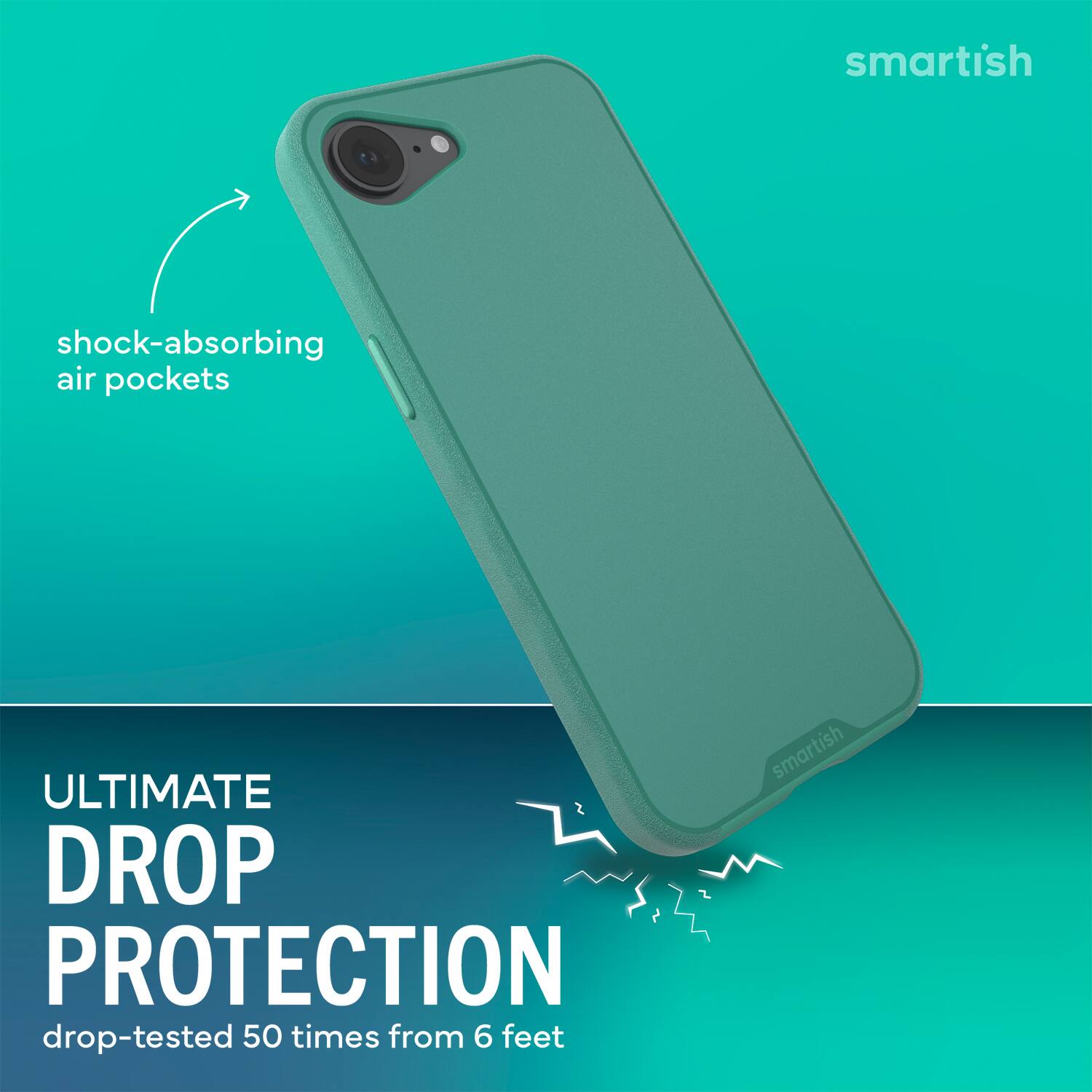 smartish shock-absorbing air pockets ULTIMATE DROP PROTECTION drop-tested 50 times from 6 feet smartish