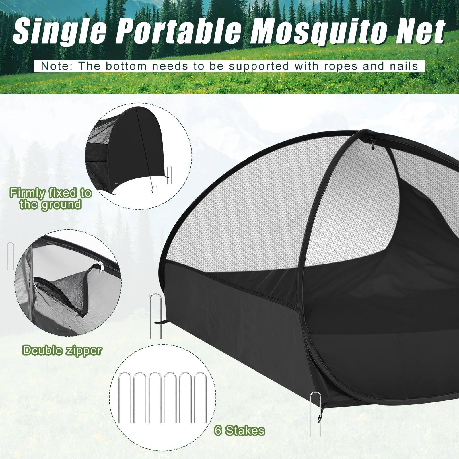 Single Portable Mosquito Net

Note: The bottom needs to be supported with ropes and nails

- Firmly fixed to the ground
- Double zipper
- 6 Stakes