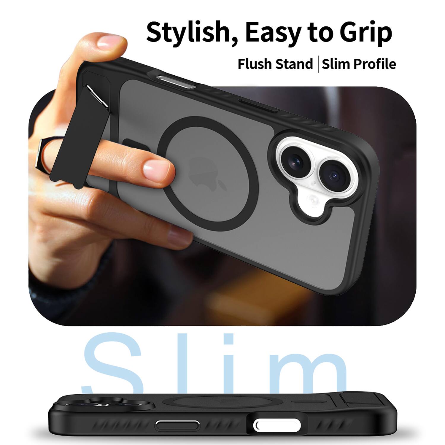 Stylish, Easy to Grip Flush Stand | Slim Profile