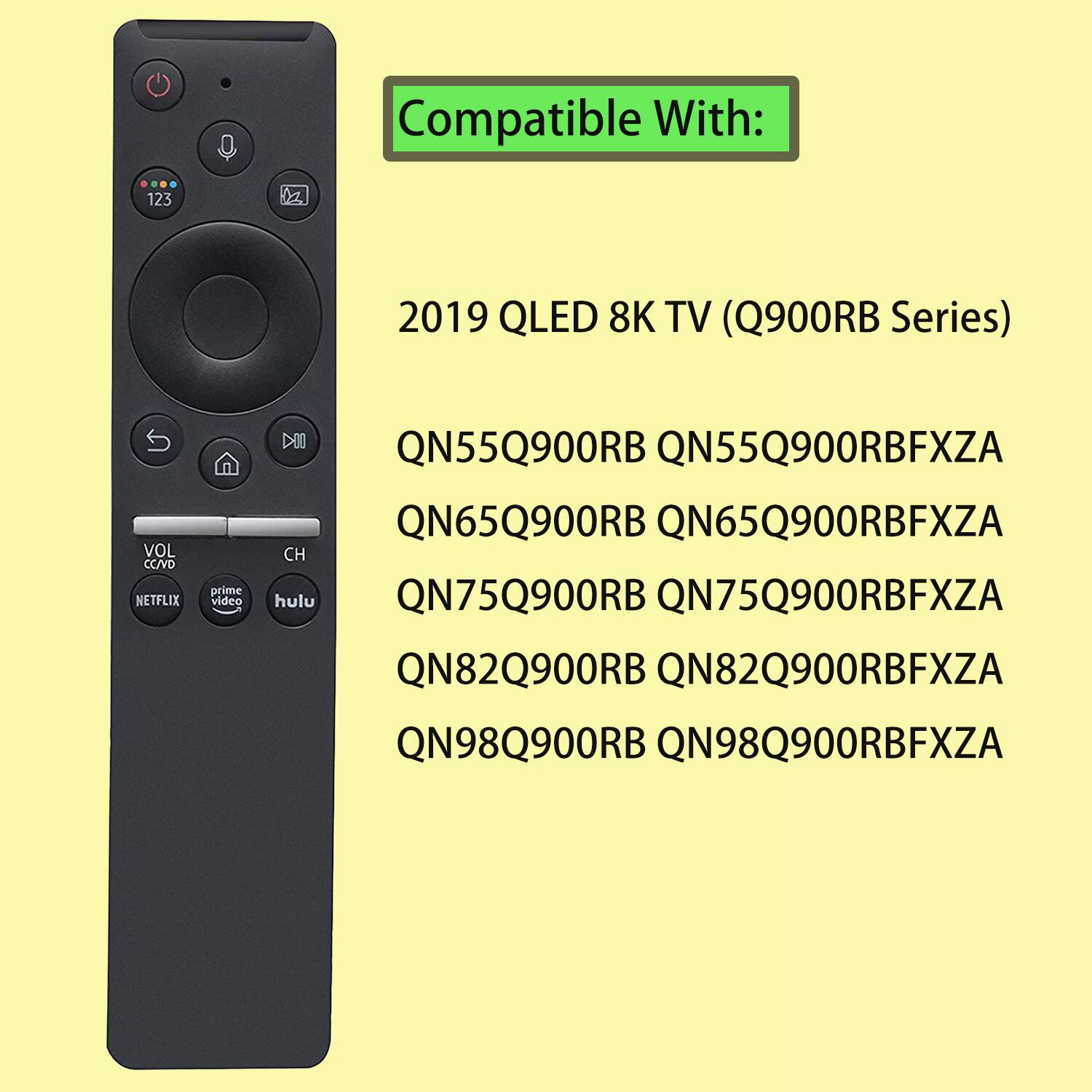 Compatible With: 2019 QLED 8K TV (Q900RB Series)

QN55Q900RB QN55Q900RBFXZA
QN65Q900RB QN65Q900RBFXZA
QN75Q900RB QN75Q900RBFXZA
QN82Q900RB QN82Q900RBFXZA
QN98Q900RB QN98Q900RBFXZA
