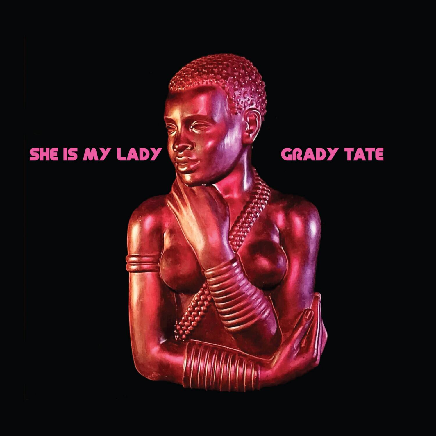 SHE IS MY LADY  
GRADY TATE