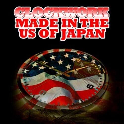 CLOCKWORK  
MADE IN THE  
US OF JAPAN