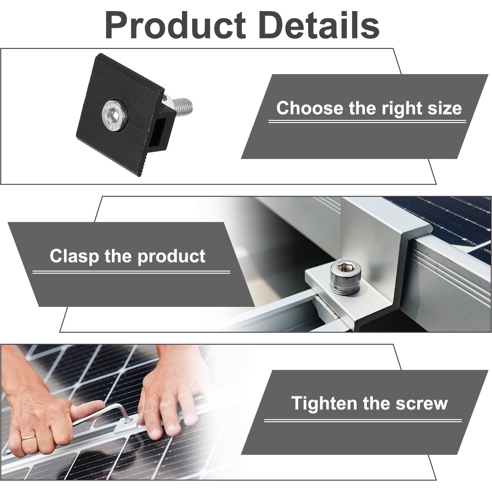 Product Details

- Choose the right size
- Clasp the product
- Tighten the screw