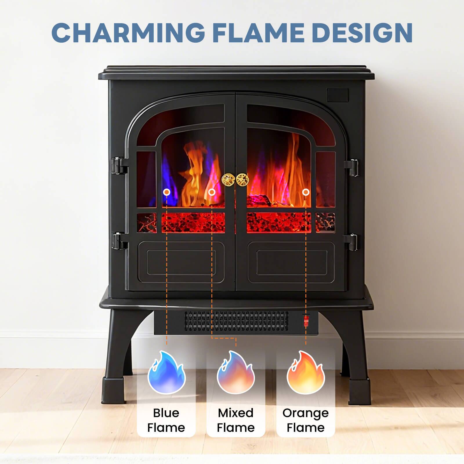 CHARMING FLAME DESIGN

Blue Flame  
Mixed Flame  
Orange Flame